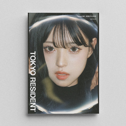 TOKYO RESIDENT  |  Issue 001 : 新時代の共存